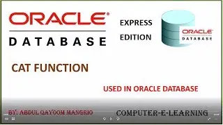 How to Use CAT Function in Oracle Database || Computer e Learning