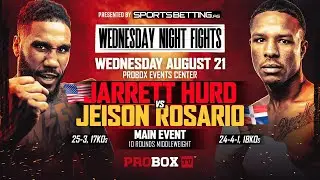 Wednesday Night Fights - HURD vs ROSARIO