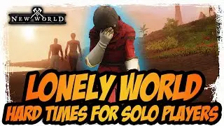 Life as a solo player in New World isn't great. | New World Report