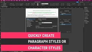 Time-Saving Tips for InDesign: Paragraph and Character Styles Revealed!
