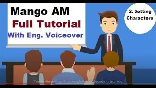 Mango AM Tutorial (Eng Voiceover) - 2. setting Characters!