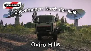 Snowrunner – North Carolina: Oviro Hills | Exploration | 6