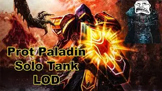 Defender of the Realm: Immortal Protection Paladin | LOD Solo Tank + 3 Heal