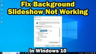 How to Fix Background Slideshow Not Working In Windows 10 PC or Laptop