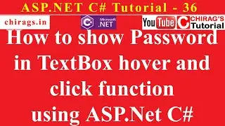 Asp.net C# Tutorial 36 - How to show Password in TextBox hover and click function using ASP.Net C#