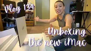 iMac Unboxing! | Vlog 134