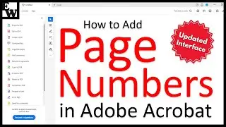 How to Add Page Numbers in Adobe Acrobat (UPDATED Interface)