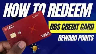 How to redeem DBS Credit Card reward points | DBS Bank Credit Card Reward redemption