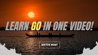 Learn Go in one video! Like, Share & Subscribe :)