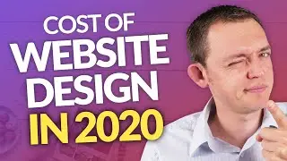 How Much Should a Website Design Cost for Your Business in 2020?