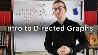 Intro to Directed Graphs | Digraph Theory