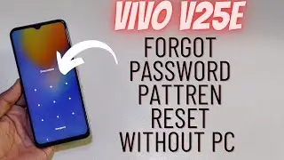 Vivo V25e Hard Reset Unlock | Vivo V2201 Password Unlock