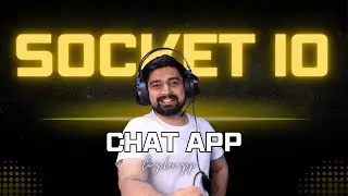 Best way to learn Socket IO | complex chat app