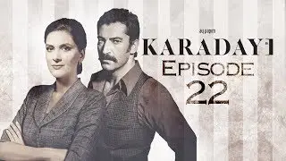 Karadayı Episode 22