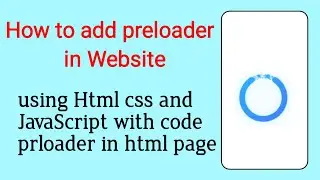 how to add preloader in website | website preloader | how to make preloader for website 