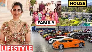 Isha Ambani Lifestyle 2024, Wedding, Husband, Family, Marriage, House, Income, Biography, Facts