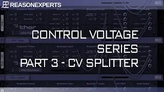 control voltage in Reason 10.2 part 3 splitting CV and using CV notes