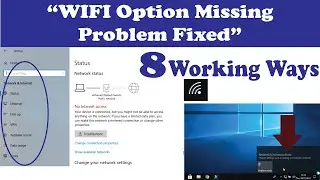 8 Ways to fix Wifi Option Not Showing on Windows 10