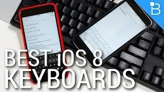 iOS 8: Best Third-Party Keyboards!