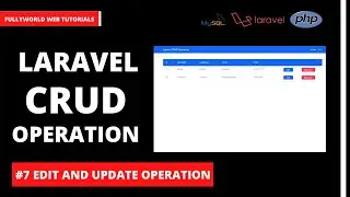 #7 Edit And Update Operation | Laravel CRUD Operation