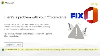 [Fix] Your License Isnt Genuine | Theres A Problem With Your Office License