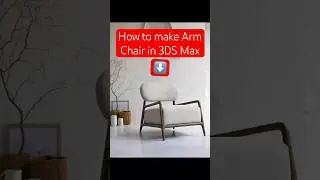 ✅How to make arm chair in 3ds max #shorts #viral #new