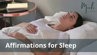 Sleep Affirmations | 10-Minute Mindfulness Session