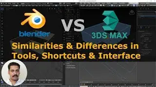 3ds max VS Blender | Similarities And Differences in Tools | Shortcuts | Interface