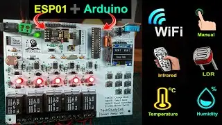 Home Automation using Arduino and WiFi module ESP01 | Arduino ESP8266 control Relay | IoT Projects