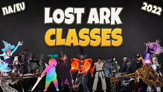 Lost Ark All Classes NA/EU - Pick The Best Class For You