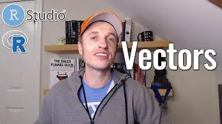 How to Create and Use Vectors in R
