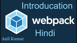 Webpack Tutorial in Hindi #1 Introduction