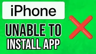 How to FIX Unable to INSTALL APP Please Try Again Later on IPhone 2024 | Solve App Not Installed