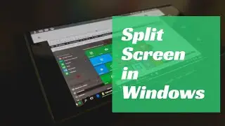 Split Screen in Windows | Multiple Screen open in  One Screen