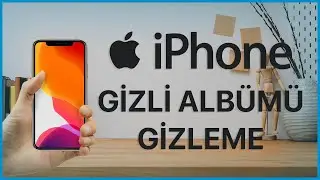 iPhone Gizli Fotoğraf Albümü Gizleme