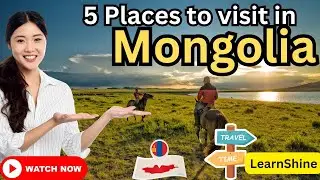 Best 5 Places To Visit In Mongolia🇲🇳🇲🇳 | Explore Mongolia | Traveling Destinations in Mongolia 🇲🇳🇲🇳