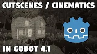 Cutscenes / Cinematics Tutorial Godot 4.1 ( 2023 )