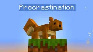 Using Minecraft Squirrels to Beat Procrastination