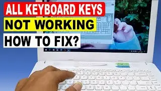 HOW TO FIX LAPTOP KEYBOARD ALL KEYS NOT WORKING ON WINDOWS 10 & 11 | KEYBOARD NOT SHOWING