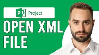 How To Open XML File In Microsoft Project (How To Import XML File In Microsoft Project)