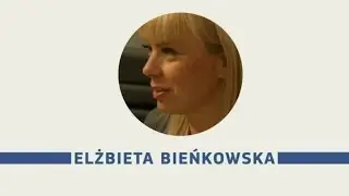 Elżbieta Bieńkowska: Internal Market, Industry, Entrepreneurship and SMEs