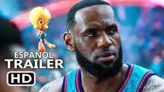 SPACE JAM 2: A NEW LEGACY Tráiler Español DOBLADO (2021) LeBron James, Película De Los Looney Tunes