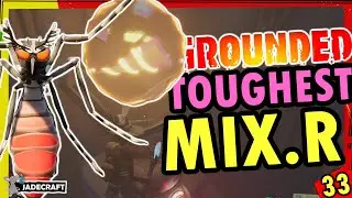 GROUNDED - Can I Beat The Hardest Mix.r? - Gameplay Part 33