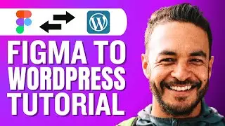 How to Convert Figma Design to WordPress TUTORIAL (Figma to Wordpress)