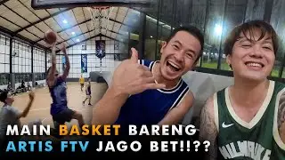 BASKET BARENG ARTIS FTV GOKILL JAGO JAGO TERNYATA