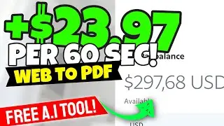 FREE +$23.97 PER Web To PDF Conversion (PER 60 Seconds)