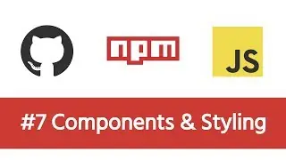 Build a Modern JS Project - #7 Components & Styling