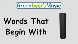 Words That Begin With I | Green Bean's Music