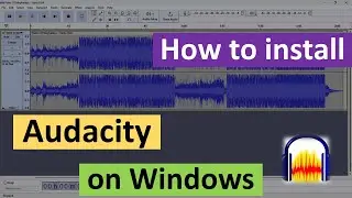 How to Install Audacity on Windows