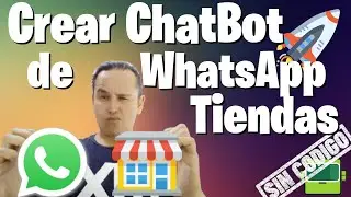 🏪Crear ChatBot de WhatsApp para Tiendas - Retail (Negociobot.com)